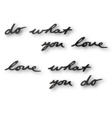 Декоративная надпись Do What You Love